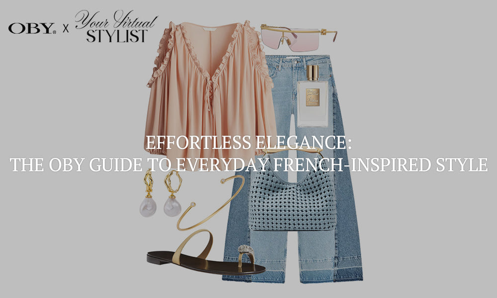 The OBY Guide to Everyday French-Inspired Style