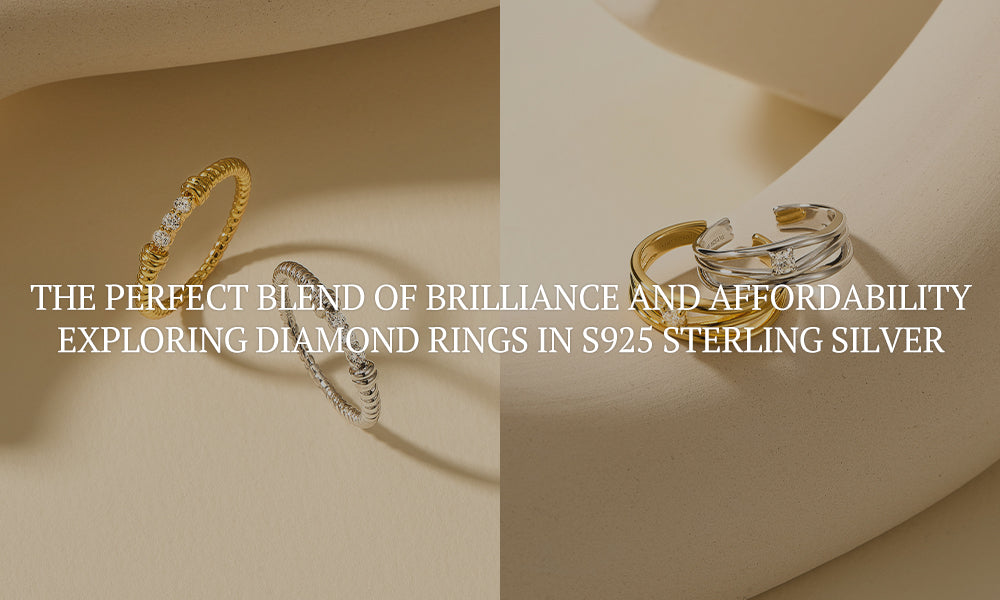The Perfect Blend of Brilliance and Affordability: Exploring Diamond Rings in S925 Sterling Silver