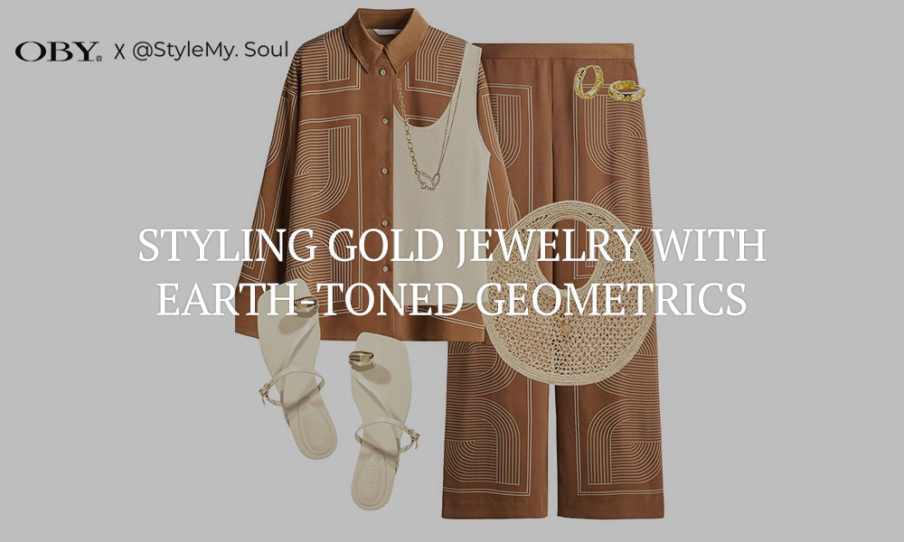 Styling Gold Jewelry with Earth-Toned Geometrics