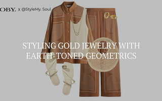 Styling Gold Jewelry with Earth-Toned Geometrics