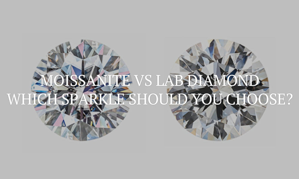 Moissanite vs Lab Diamond: Which Sparkle Should You Choose?