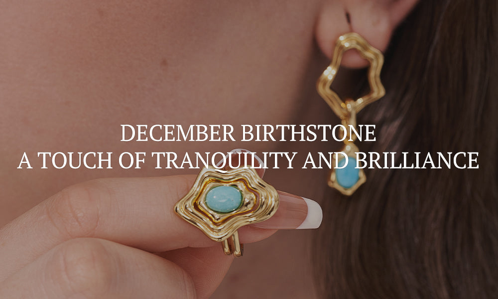 December Birthstone: A Touch of Tranquility and Brilliance