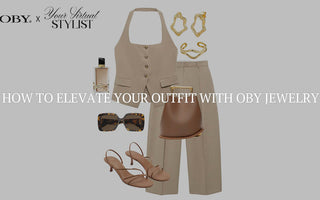 How to Elevate Your Outfit with OBY Jewelry