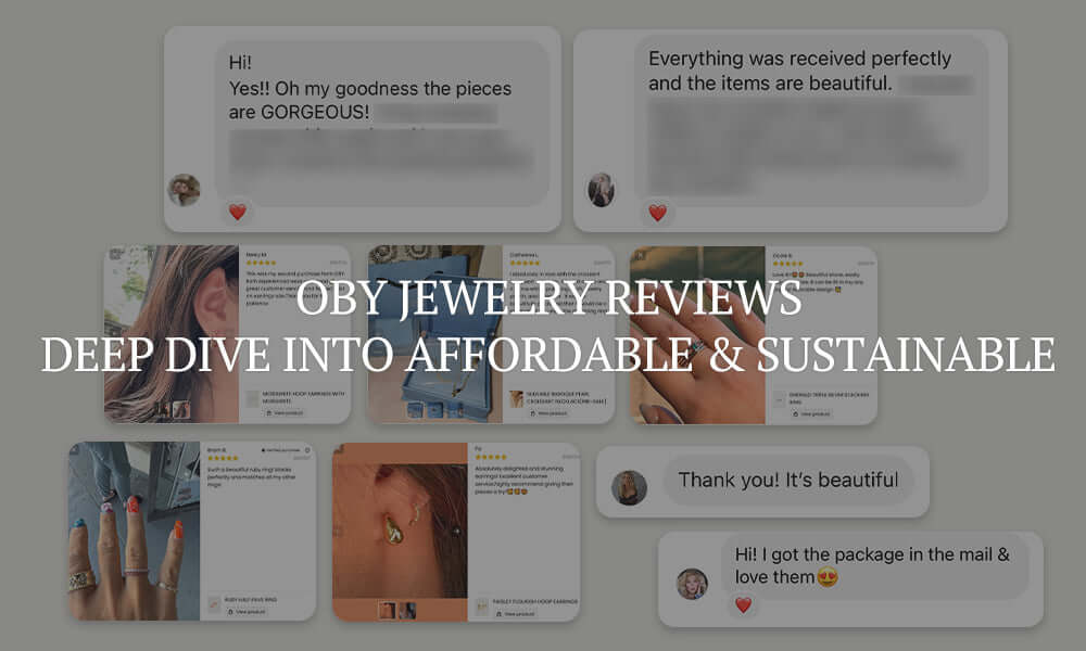 OBY Jewelry Reviews: Deep Dive Into Affordable & Sustainable