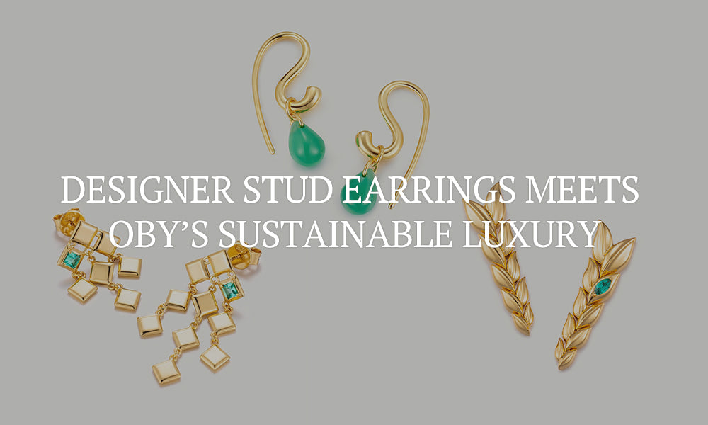Designer Stud Earrings Meets OBY’s Sustainable Luxury