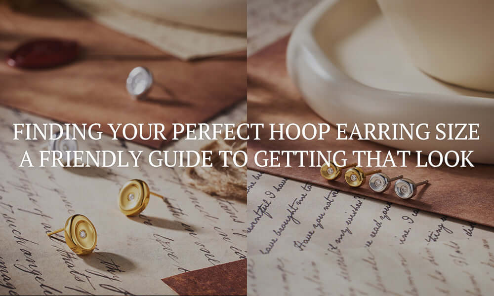Finding Your Perfect Hoop Earring Size: A Friendly Guide to Getting That Look